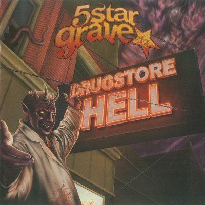 5 Star Grave: "Drugstore Hell" – 2012